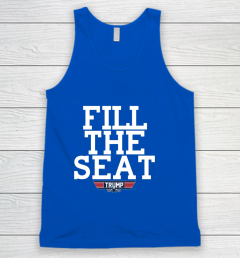 FILL THE SEAT TRUMP 2020 Tank Top 4