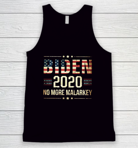 Joe Biden 2020 No More Malarkey Tank Top
