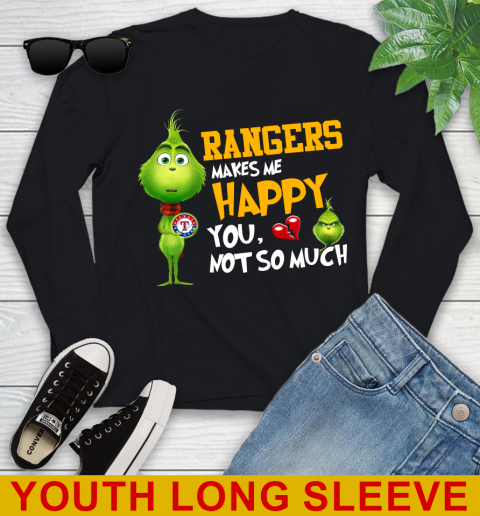 MLB Texas Rangers Makes Me Happy You Not So Much Grinch Baseball Sports Youth Long Sleeve