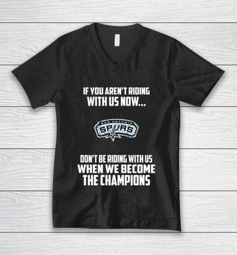 NBA San Antonio Spurs Basketball We Become The Champions V-Neck T-Shirt