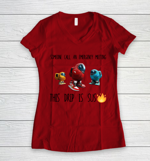 Among Us This Frip Is Sus Women's V-Neck T-Shirt 6