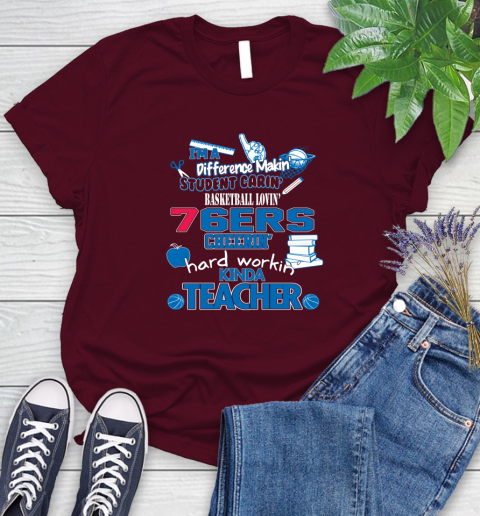 Philadelphia 76ers NBA I'm A Difference Making Student Caring Basketball Loving Kinda Teacher Women's T-Shirt 7