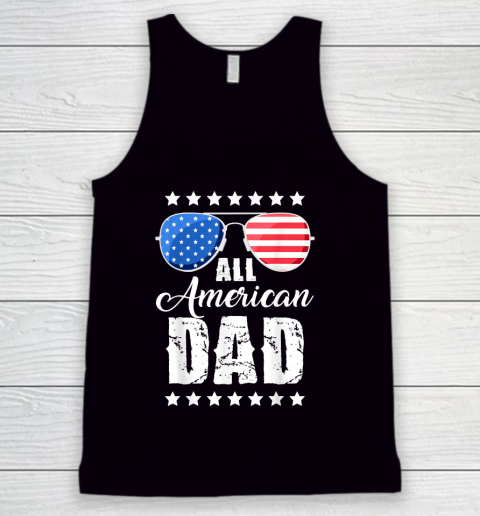 Independence Day 4th Of July All American Dad Fathers Day Daddy Tank Top