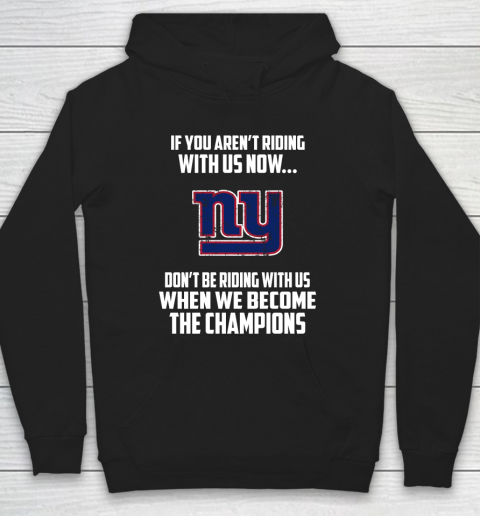 NFL New York Giants Football We Become The Champions Hoodie
