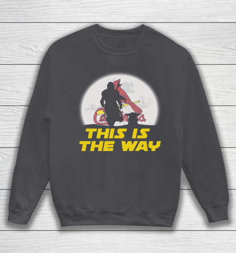 St.Louis Cardinals MLB Baseball Star Wars Yoda And Mandalorian This Is The Way Sweatshirt 4