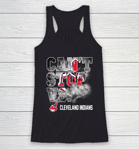 MLB Cleveland Indians Baseball Can't Stop Vs Cleveland Indians Racerback Tank