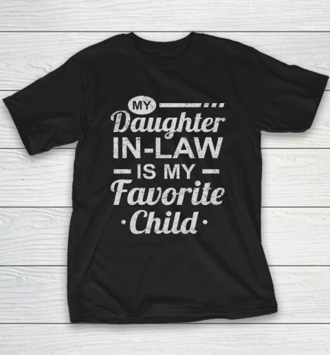 Mothers Day From My Daughter In Law Is My Favorite Child Youth T-Shirt