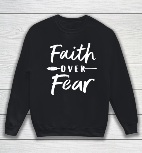Faith Over Fear Fitted Sweatshirt