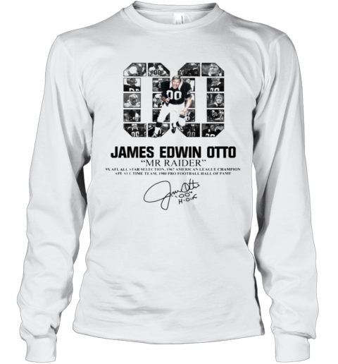 00 James Edwin Otto Mr Raider Signature Long Sleeve T-Shirt