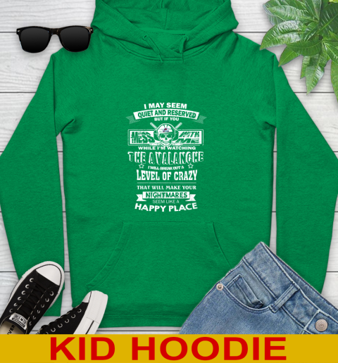 Colorado Avalanche NHL Hockey If You Mess With Me While I'm Watching My Team Youth Hoodie 8
