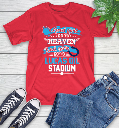 Indianapolis Colts NFL Bad Girls Go To Lucas Oil Stadium Shirt T-Shirt 11
