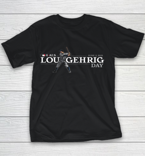 4 ALS Lou Gehrig Day Youth T-Shirt