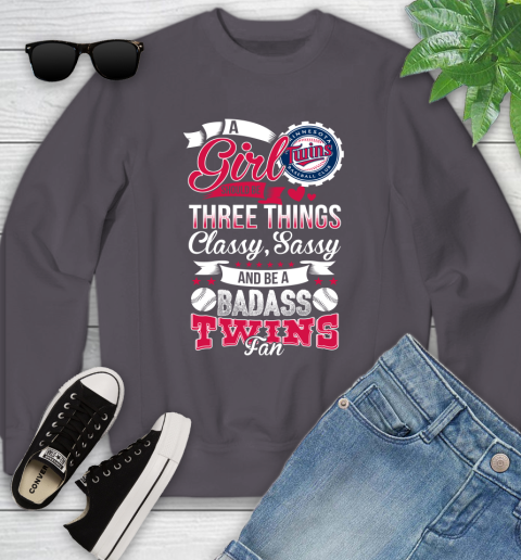 Minnesota Twins MLB Baseball A Girl Should Be Three Things Classy Sassy And A Be Badass Fan Youth Sweatshirt 5