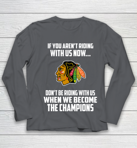 NHL Chicago Blackhawks Hockey We Become The Champions Youth Long Sleeve 6