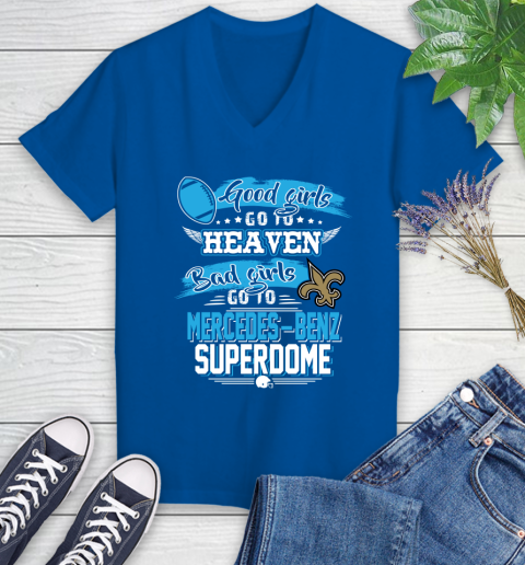 New Orleans Saints NFL Bad Girls Go To Mercedes Benz Superdome Shirt Women's V-Neck T-Shirt 10
