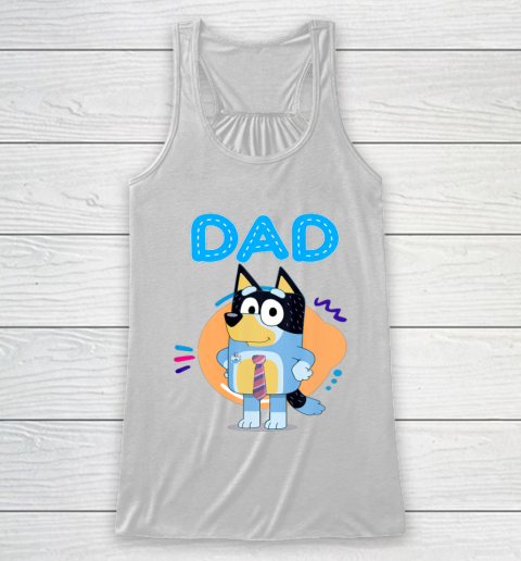 Bluey Dad Lover Forever Father's Day Racerback Tank 2
