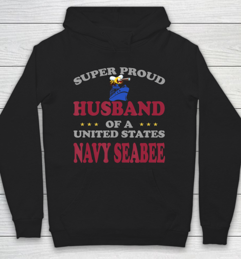 Father gift shirt Veteran Super Proud Husband of United States Navy Seabee T Shirt Hoodie