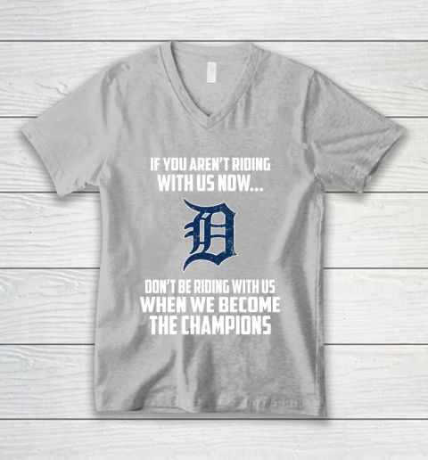 MLB Detroit Tigers Baseball We Become The Champions V-Neck T-Shirt 3