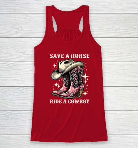 Save A Horse Ride A Cowboy Sarcastic Rodeo Cowgirl Racerback Tank 3