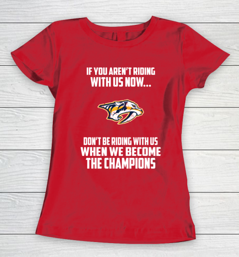 NHL Nashville Predators Hockey We Become The Champions Women's T-Shirt 9