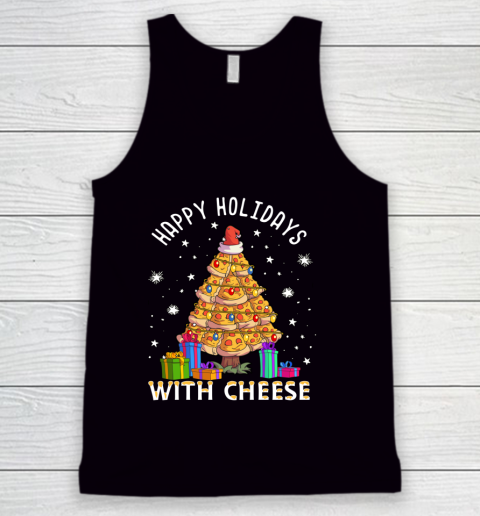 Happy Holidays With Cheese Shirt Pizza Christmas Tree Tank Top 1