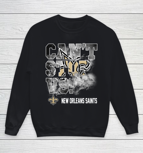 NFL New Orleans Saints Can't Stop Vs Youth Sweatshirt