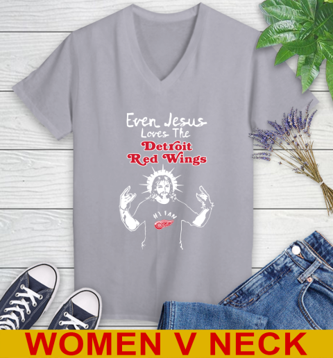 Detroit Red Wings NHL Hockey Even Jesus Loves The Red Wings Shirt Women's V-Neck T-Shirt 4