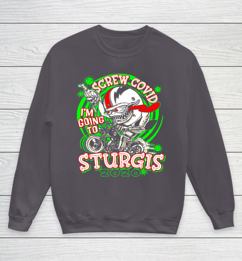 Screw Covid I'm Going to Sturgis 2020 Youth Sweatshirt 5