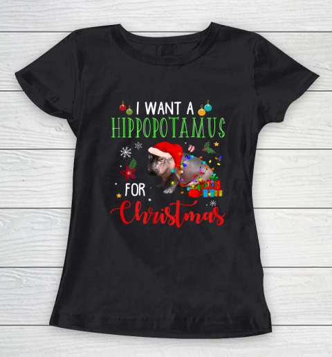 I Want A Hippopotamus For Christmas Hippo Fiona Women's T-Shirt