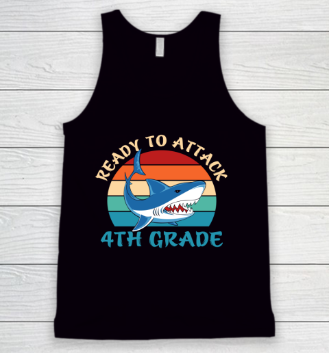 Back To School Shirt Ready to attack 4th grade Tank Top