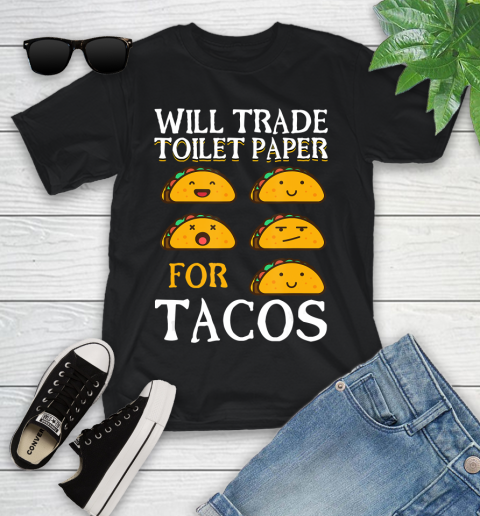 Nurse Shirt Will trade toilet paper for Tacos T Shirt Youth T-Shirt