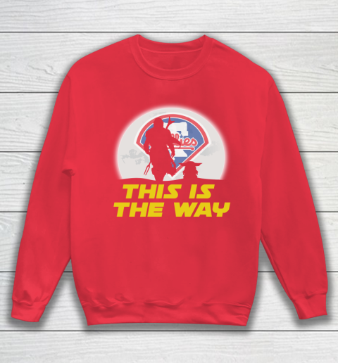Philadelphia Phillies MLB Baseball Star Wars Yoda And Mandalorian This Is The Way Sweatshirt 7