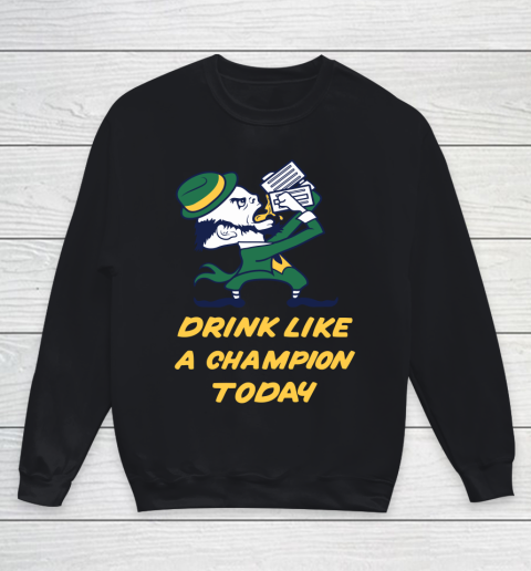 Beer Lover Funny Shirt Drink Like A Champion Today Youth Sweatshirt