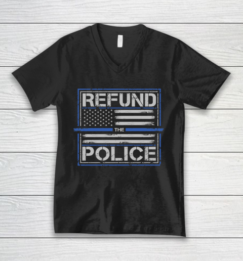 Thin Blue Line Shirt Refund the Police  Back the Blue Patriotic American Flag V-Neck T-Shirt