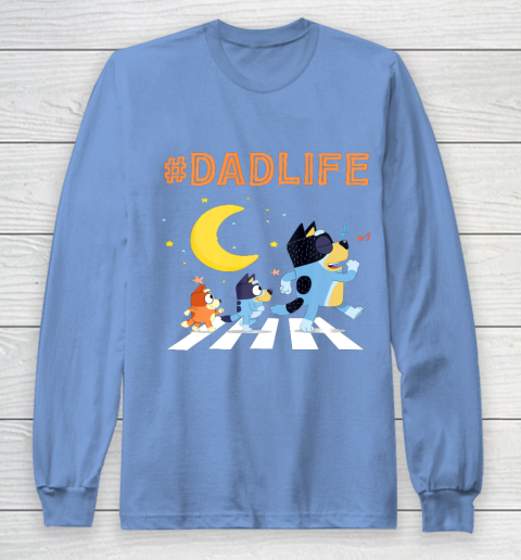Bluey Dad Family Lover In My Life Long Sleeve T-Shirt 8