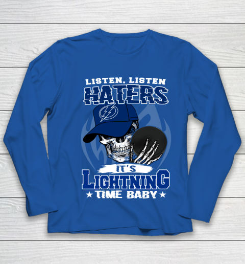 Listen Haters It is LIGHTNING Time Baby NHL Youth Long Sleeve 7