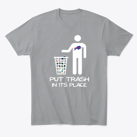 g7fj buffalo bills put trash in its place classic t shirt 2 front sport grey