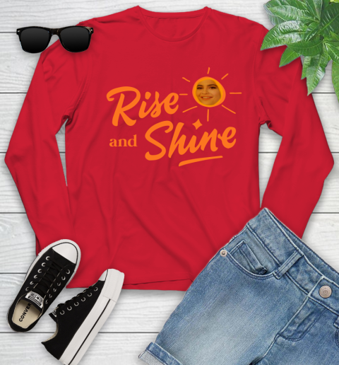 Rise And Shine Shirt 132