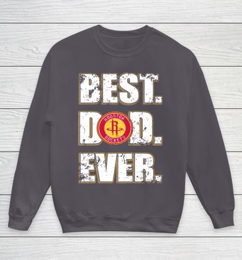 NBA Houston Rockets Basketball Best Dad Ever Family Shirt Youth Sweatshirt 5