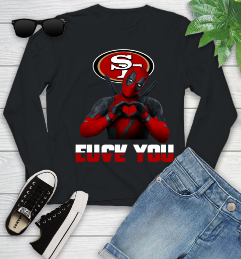 NHL San Francisco 49ers Deadpool Love You Fuck You Football Sports Youth Long Sleeve