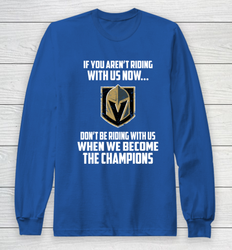 NHL Vegas Golden Knights Hockey We Become The Champions Long Sleeve T-Shirt 6