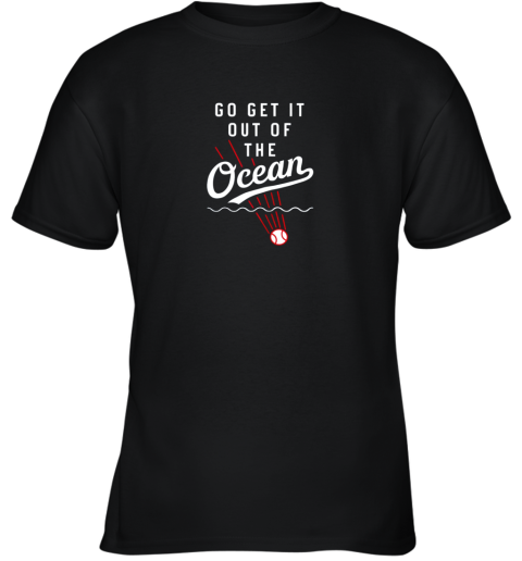 Go Get It Out Of The Ocean Baseball Tee Dodge Youth T-Shirt