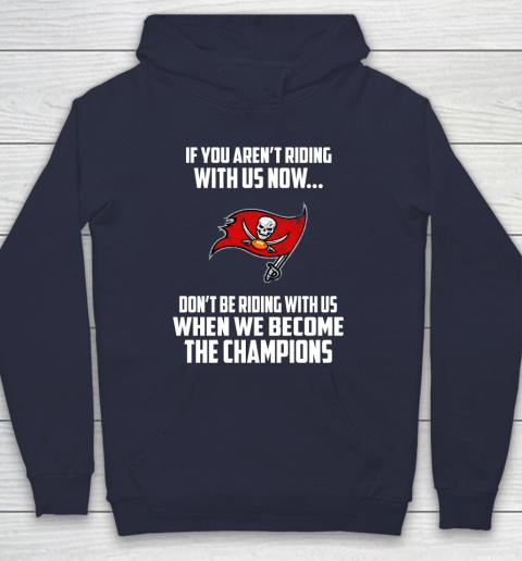 NFL Tampa Bay Buccaneers Football We Become The Champions Hoodie 2