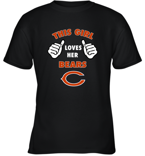 This Girl Loves Her Chicago Bears Youth T-Shirt