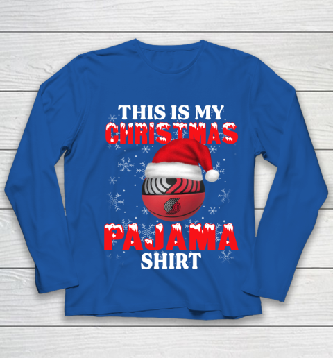 Portland Trail Blazers This Is My Christmas Pajama Shirt NBA Youth Long Sleeve 7