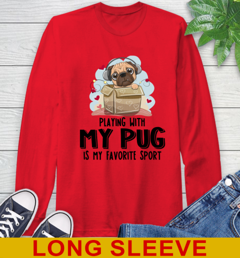 Playing with my pug is my favorite sport 55