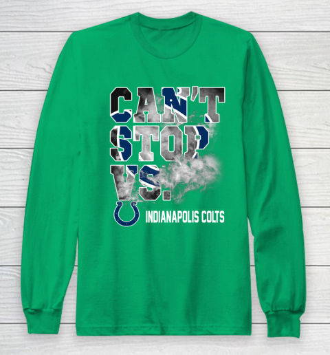 NFL Indianapolis Colts Can't Stop Vs Long Sleeve T-Shirt 4