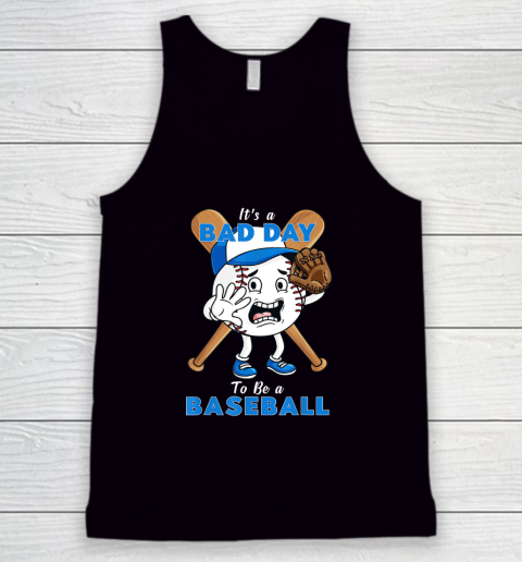 It's A Bad Day To Be A Baseball Funny Pitcher Hitter Tank Top