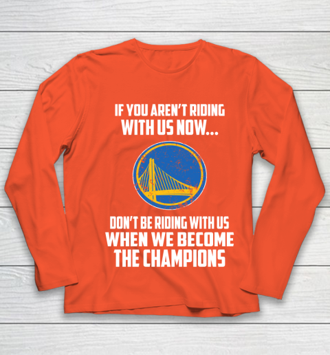 NBA Golden State Warriors Basketball We Become The Champions Youth Long Sleeve 3