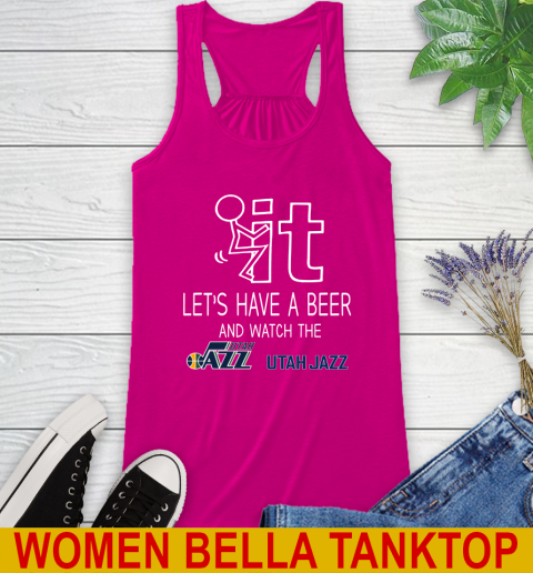 Utah Jazz Basketball NBA Let's Have A Beer And Watch Your Team Sports Racerback Tank 6